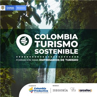 Colombia Turismo Sostenible formación para empresarios de turismo