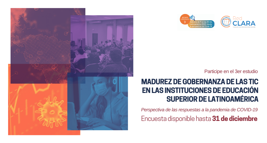 3er Estudio de Madurez de Gobernanza de las Tecnologías de Información y Comunicación en las Instituciones de Educación Superior de Latinoamérica