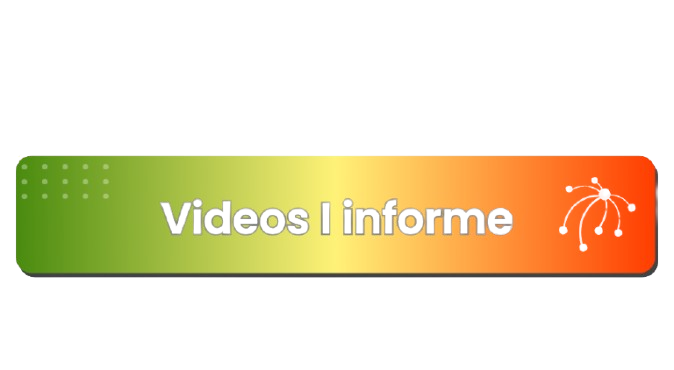 BOTON VIDEOS I INFORME removebg preview